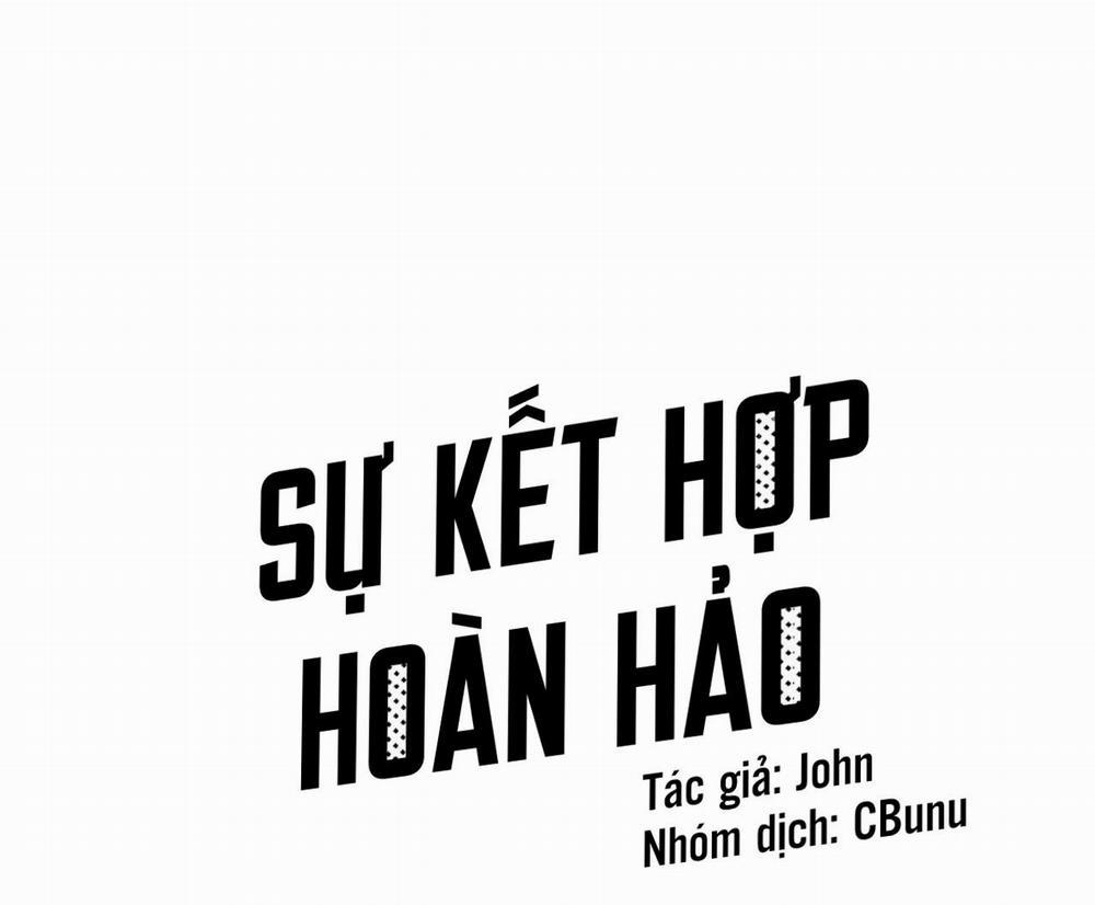 (Cbunu) Sự Kết Hợp Hoàn Hảo 17 trang 2