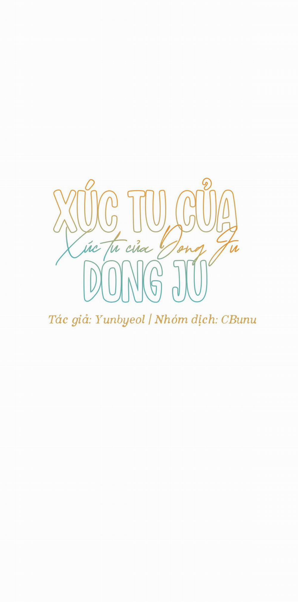 (CBunu) Xúc Tu Của Dong Ju Chương 2 H Trang 16