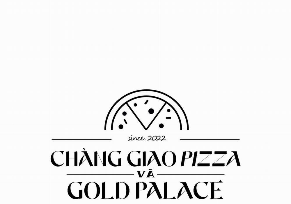 Chàng Giao Pizza Và Gold Palace Chương 4 Trang 107