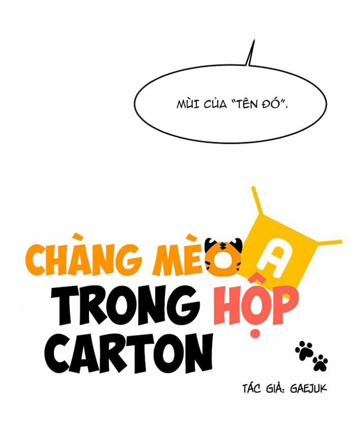 Chàng Mèo Trong Hộp Carton Chương 18 Trang 5