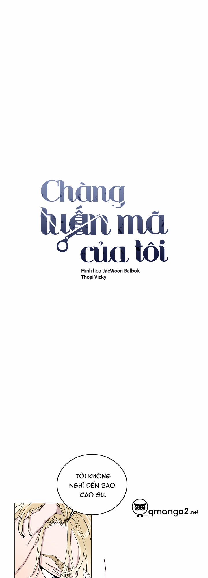 Chàng Tuấn Mã Của Tôi 16 trang 2