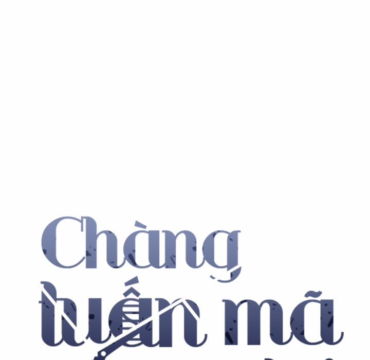 Chàng Tuấn Mã Của Tôi 36 trang 2