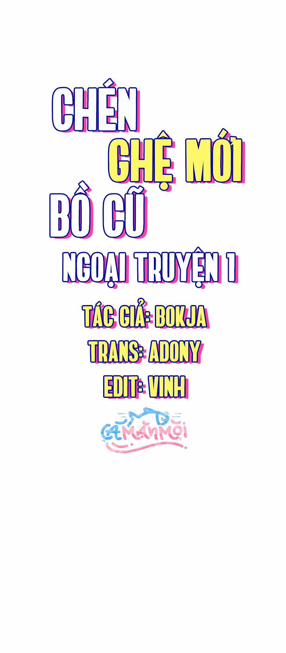 Chén Ghệ Mới Bồ Cũ 22 trang 23