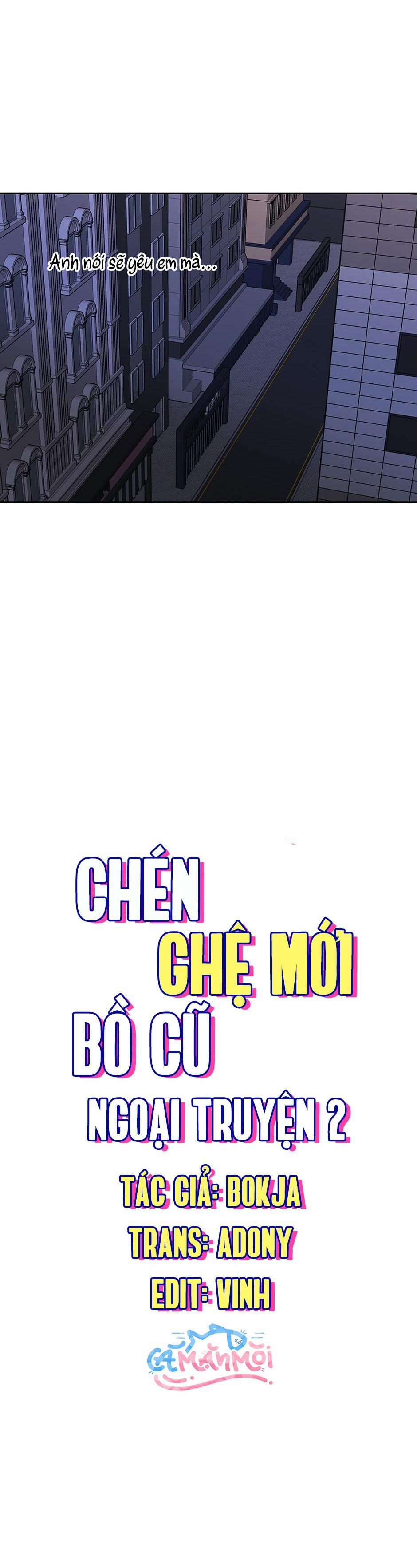 Chén Ghệ Mới Bồ Cũ 23 trang 3