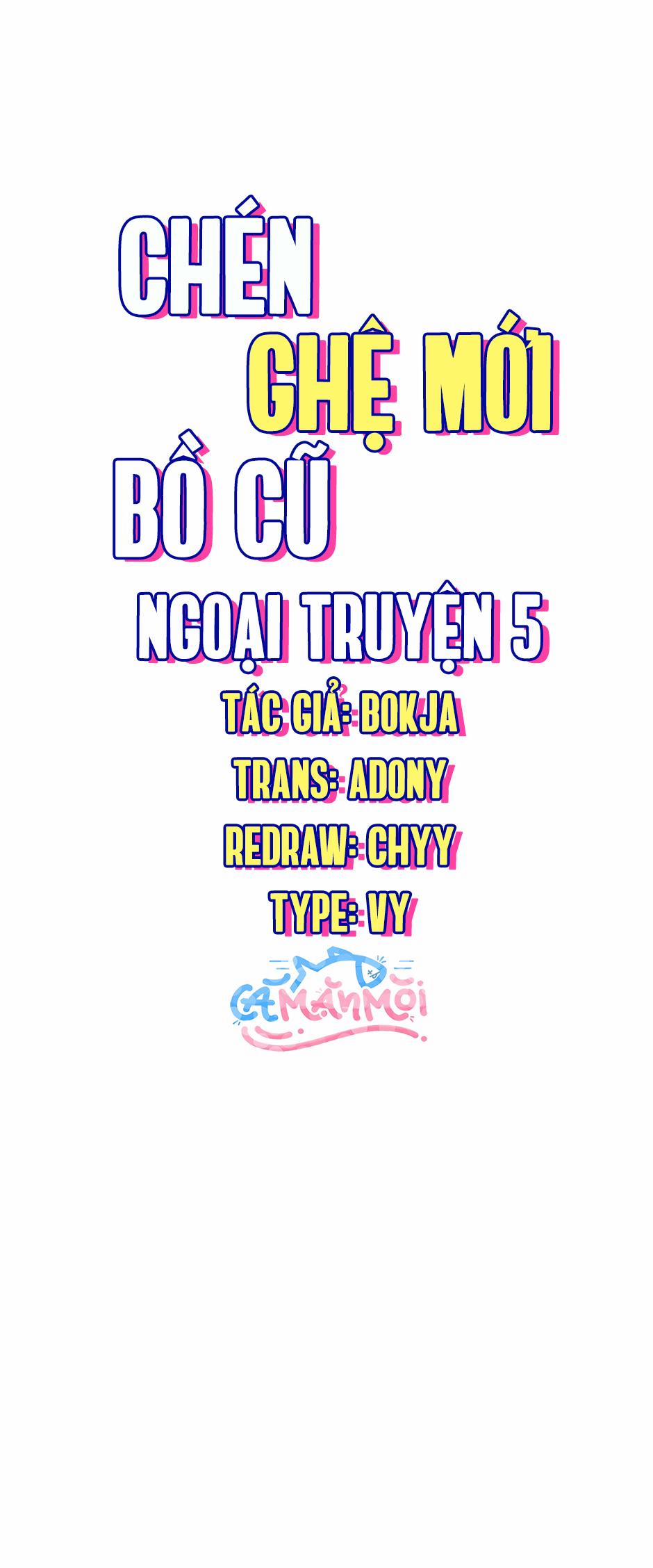 Chén Ghệ Mới Bồ Cũ 26 trang 2