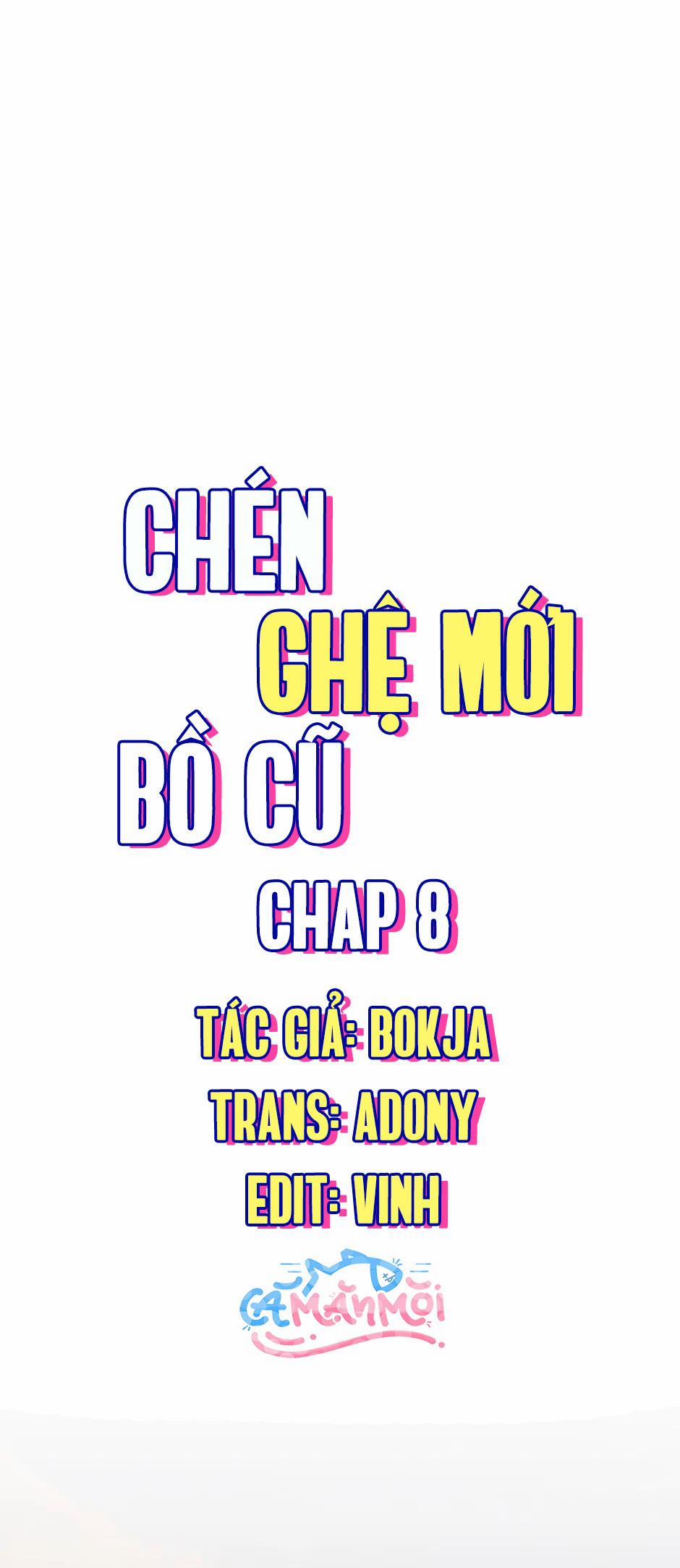 Chén Ghệ Mới Bồ Cũ Chương 8 Trang 21