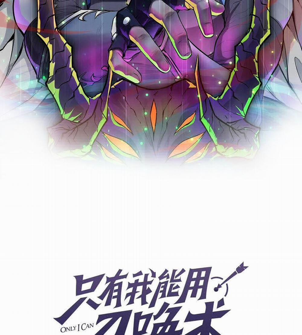 Chỉ Có Ta Có Thể Sử Dụng Triệu Hoán Thuật 117 trang 10