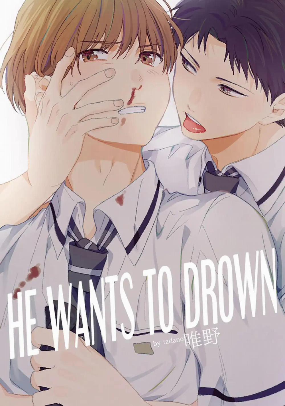 Chỉ Muốn Chìm Sâu Cùng Em 1 trang 1