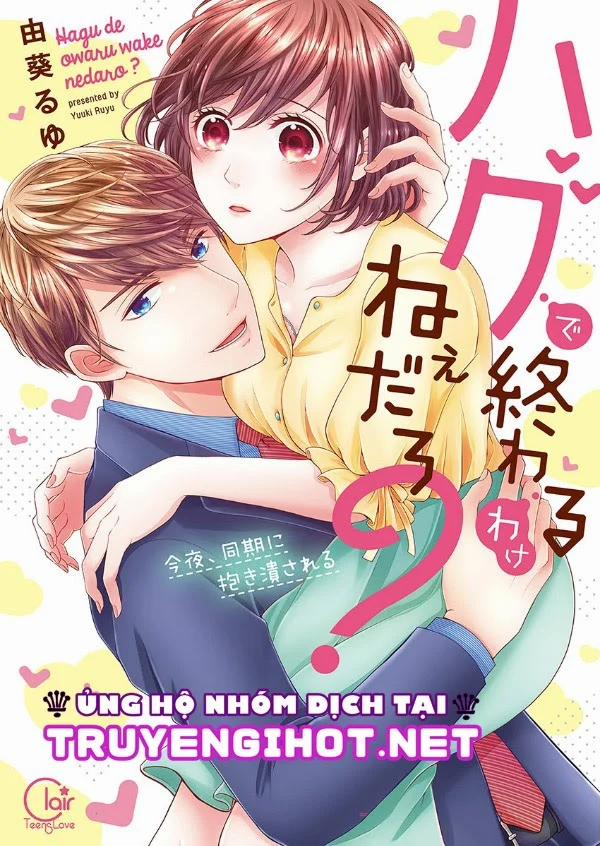 Chỉ Ôm Thôi Là Không Đủ 28 trang 1