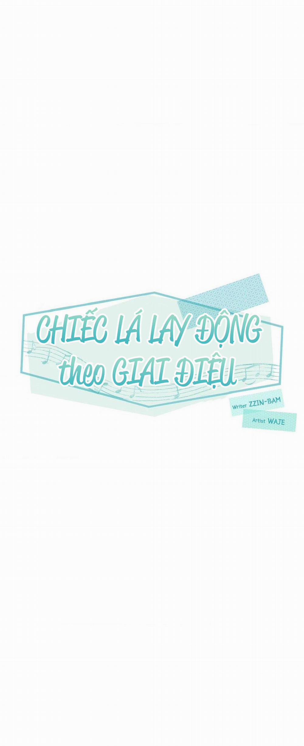 Chiếc Lá Lay Động Theo Giai Điệu Chương 6 Trang 24