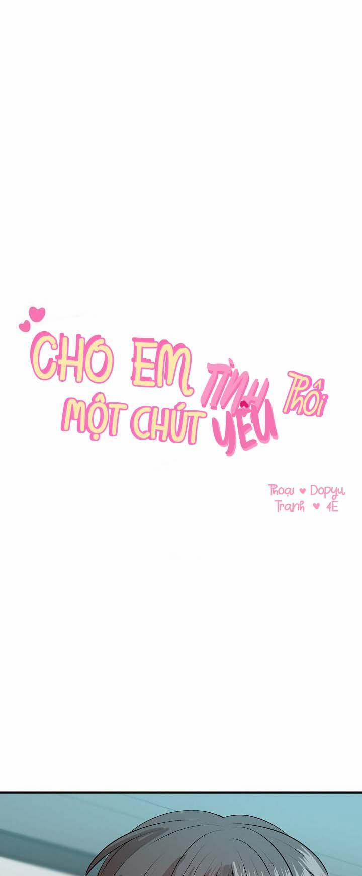 CHO EM MỘT CHÚT TÌNH YÊU THÔI 16 trang 9