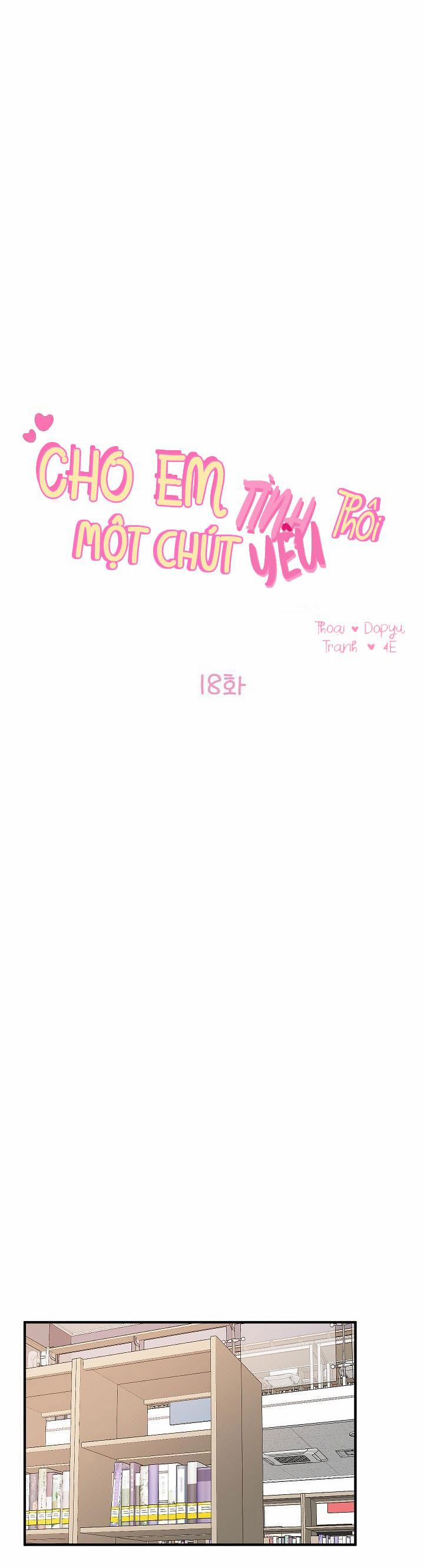 CHO EM MỘT CHÚT TÌNH YÊU THÔI 18 trang 9