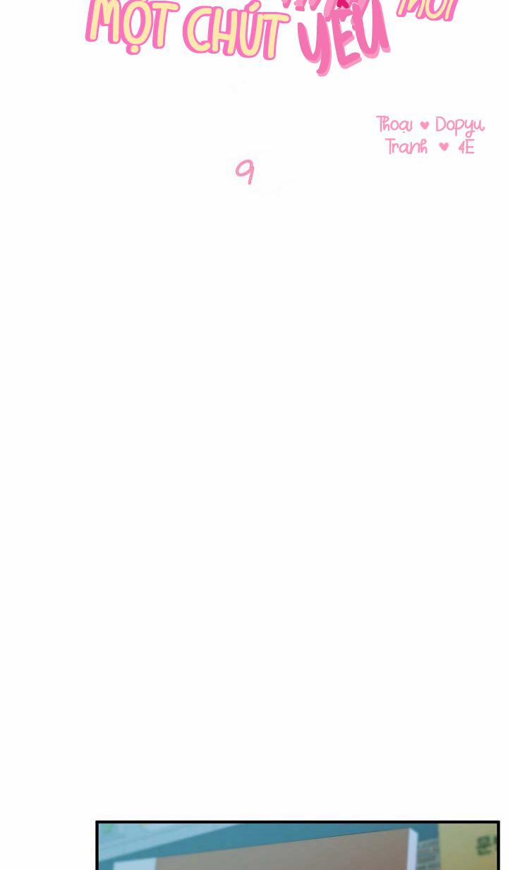 CHO EM MỘT CHÚT TÌNH YÊU THÔI 9 trang 10