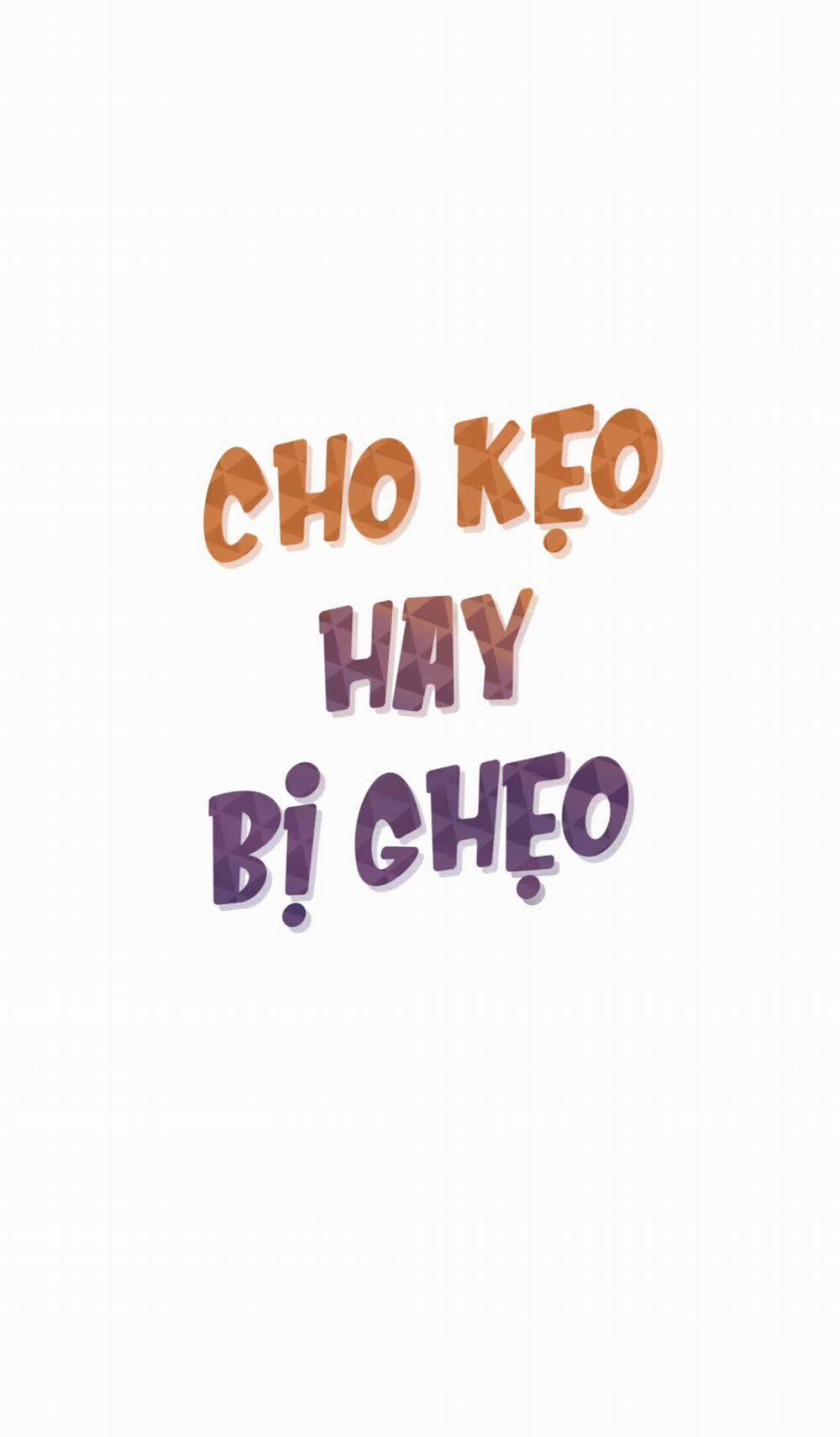 Cho Kẹo Hay Bị Ghẹo 2 trang 7