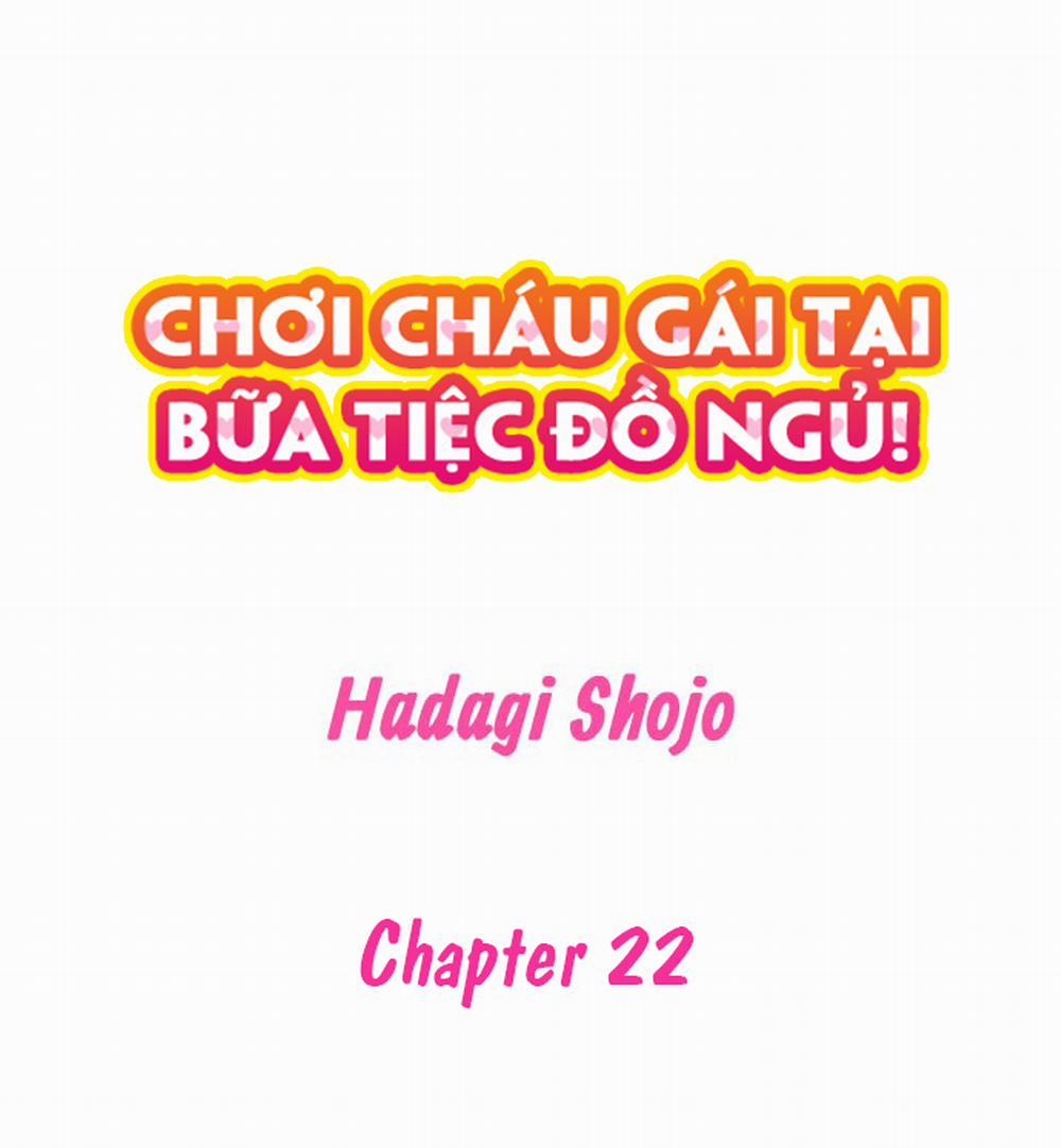 Chơi cháu gái tại bữa tiệc đồ ngủ! Chương 0 B t qu tang Trang 2