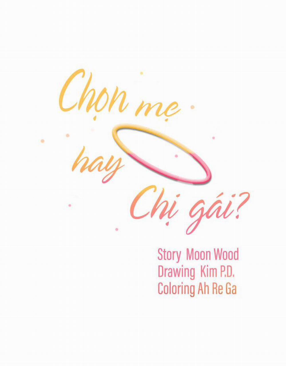 Chọn Mẹ Hay Chị Gái 13 trang 2