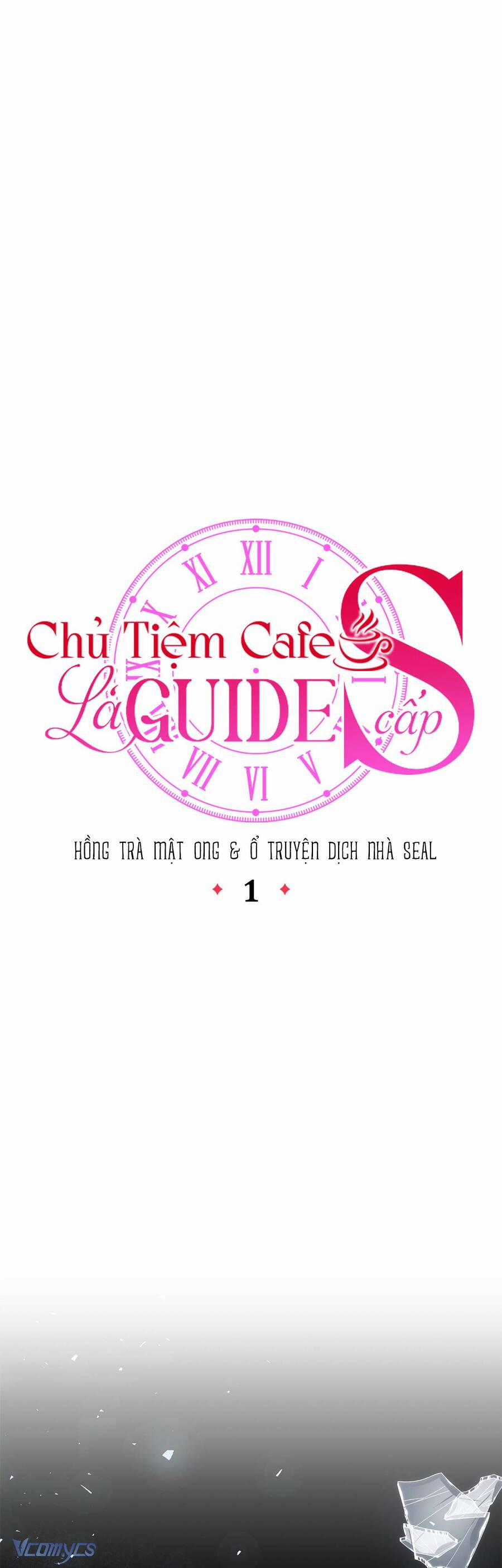 Chủ Tiệm Cafe Là Guide Cấp S 1 trang 27