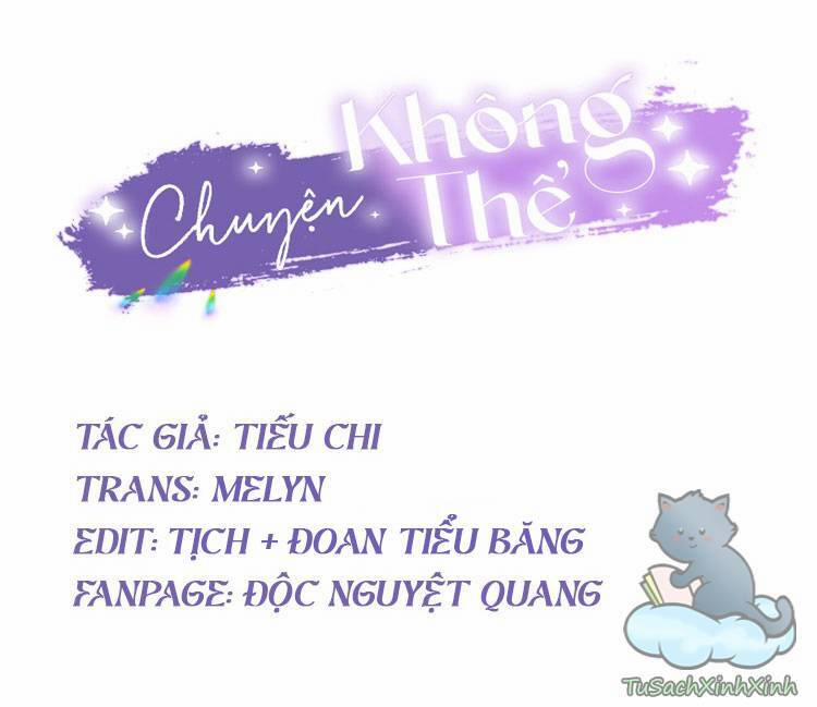 Chuyện Không Thể Chương 7 Trang 2