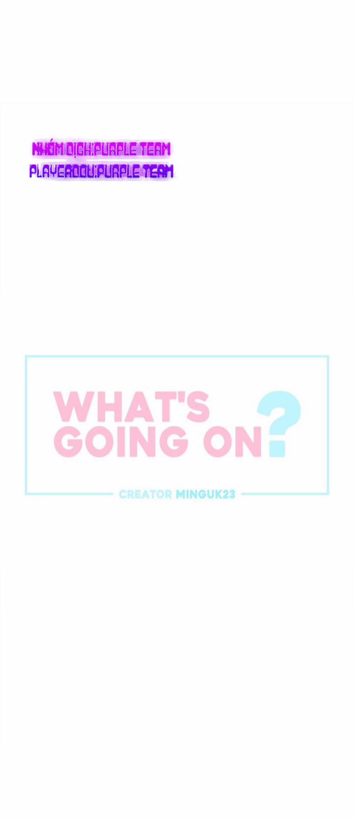 Chuyện Quái Gì Đang Xảy Ra? 16 trang 2