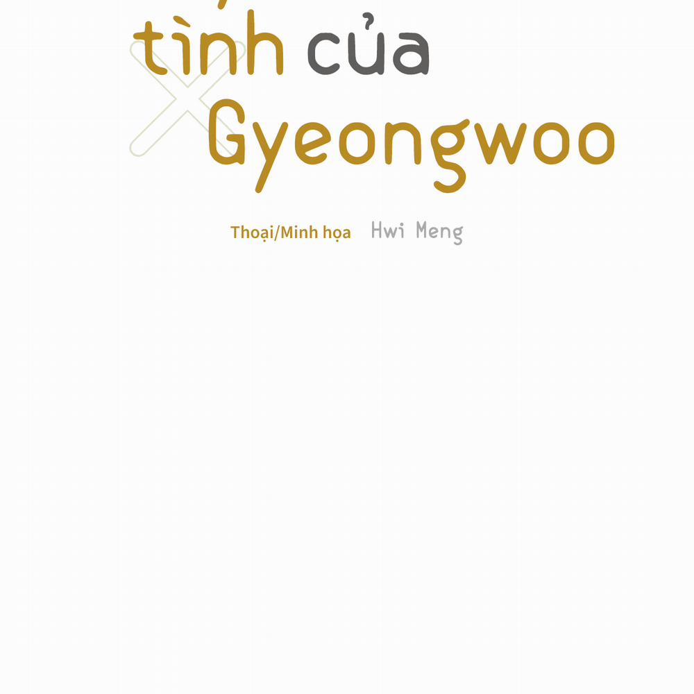 Chuyện Tình Của Gyeongwoo Chương 0 K t th c Trang 3