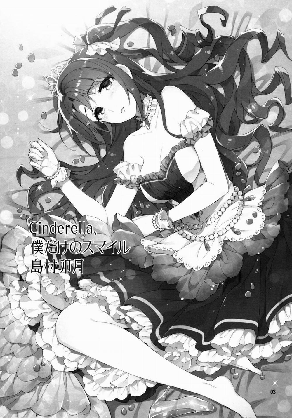 Cinderella, Boku dake no Smile Shimamura Uzuki (The Idolmaster) Chương Oneshot Trang 3