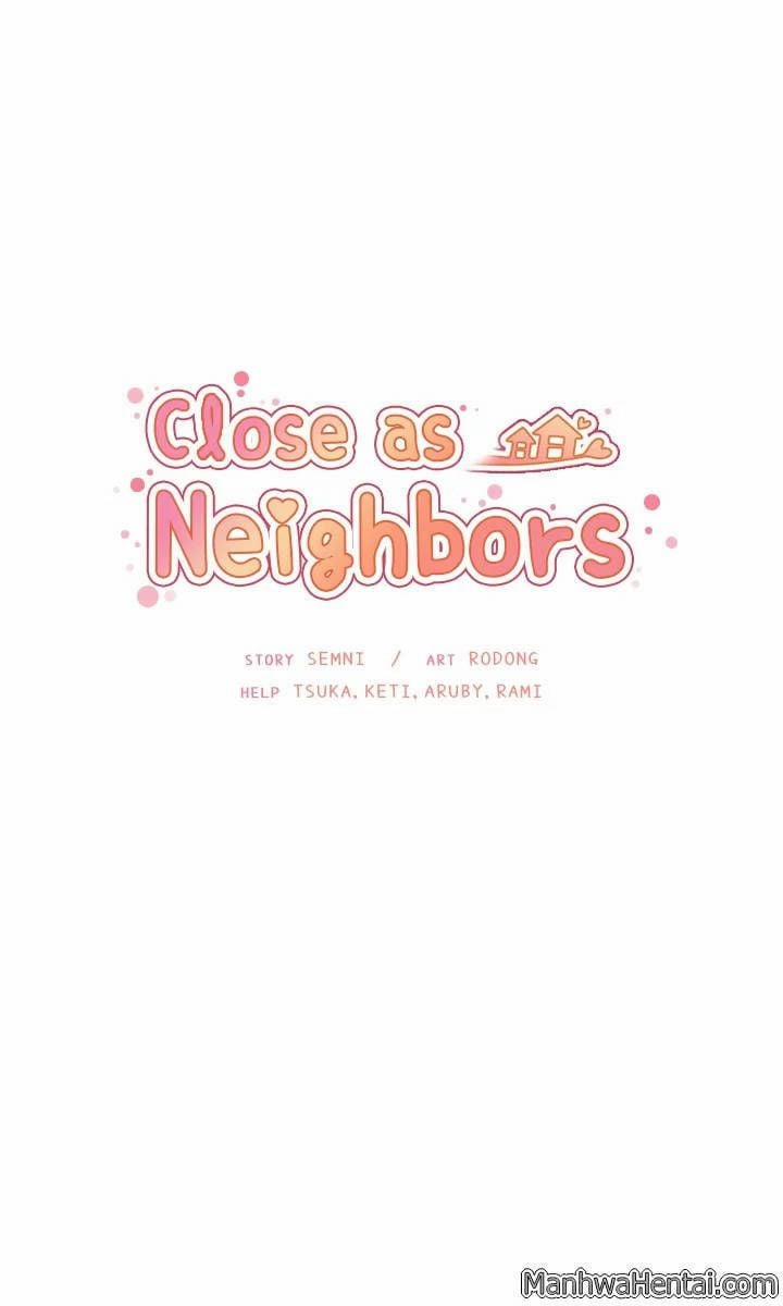 Close As Neighbors Chương 15 Trang 10