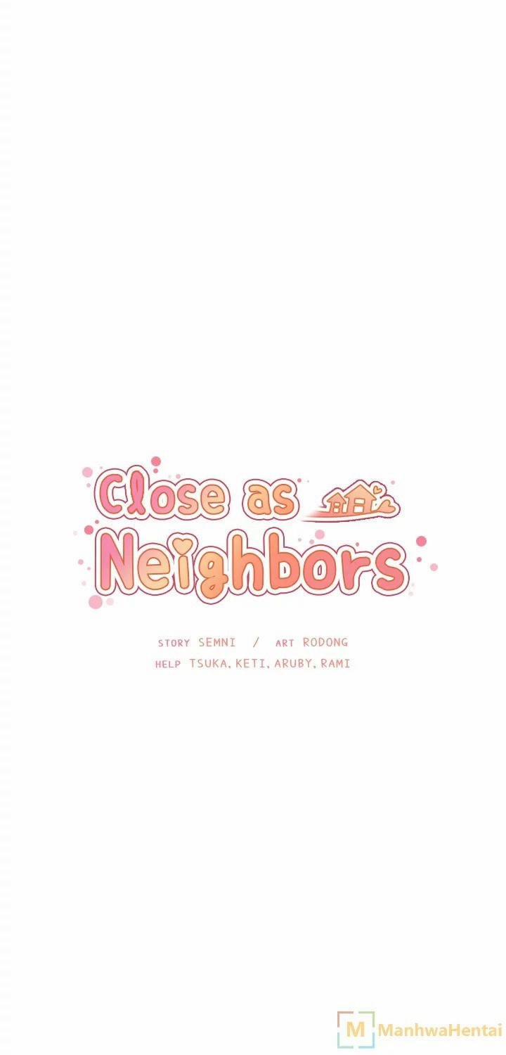 Close As Neighbors Chương 26 Trang 11