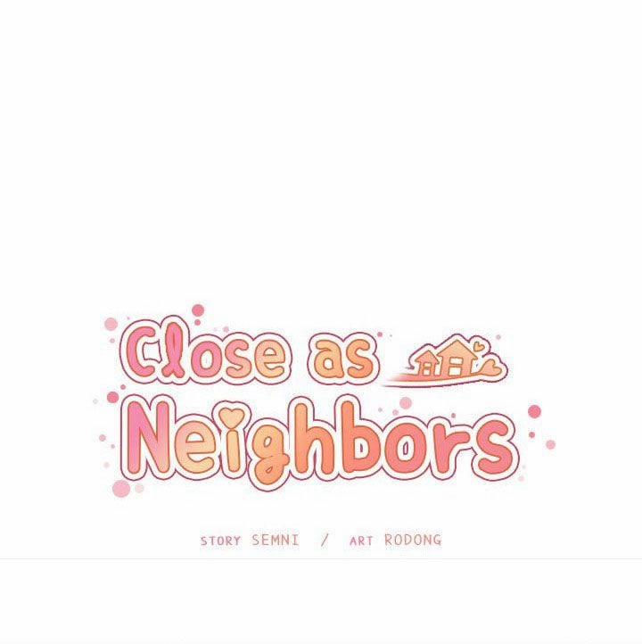 Close As Neighbors Chương 49 Trang 19