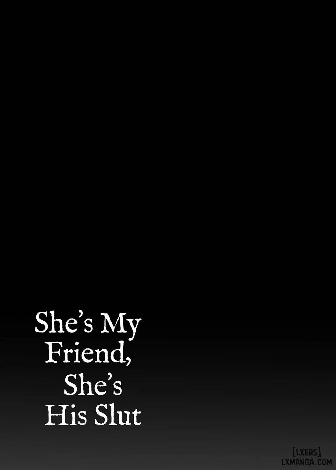 Cô ấy là bạn tôi, là con đĩ của hắn ta Oneshot trang 37