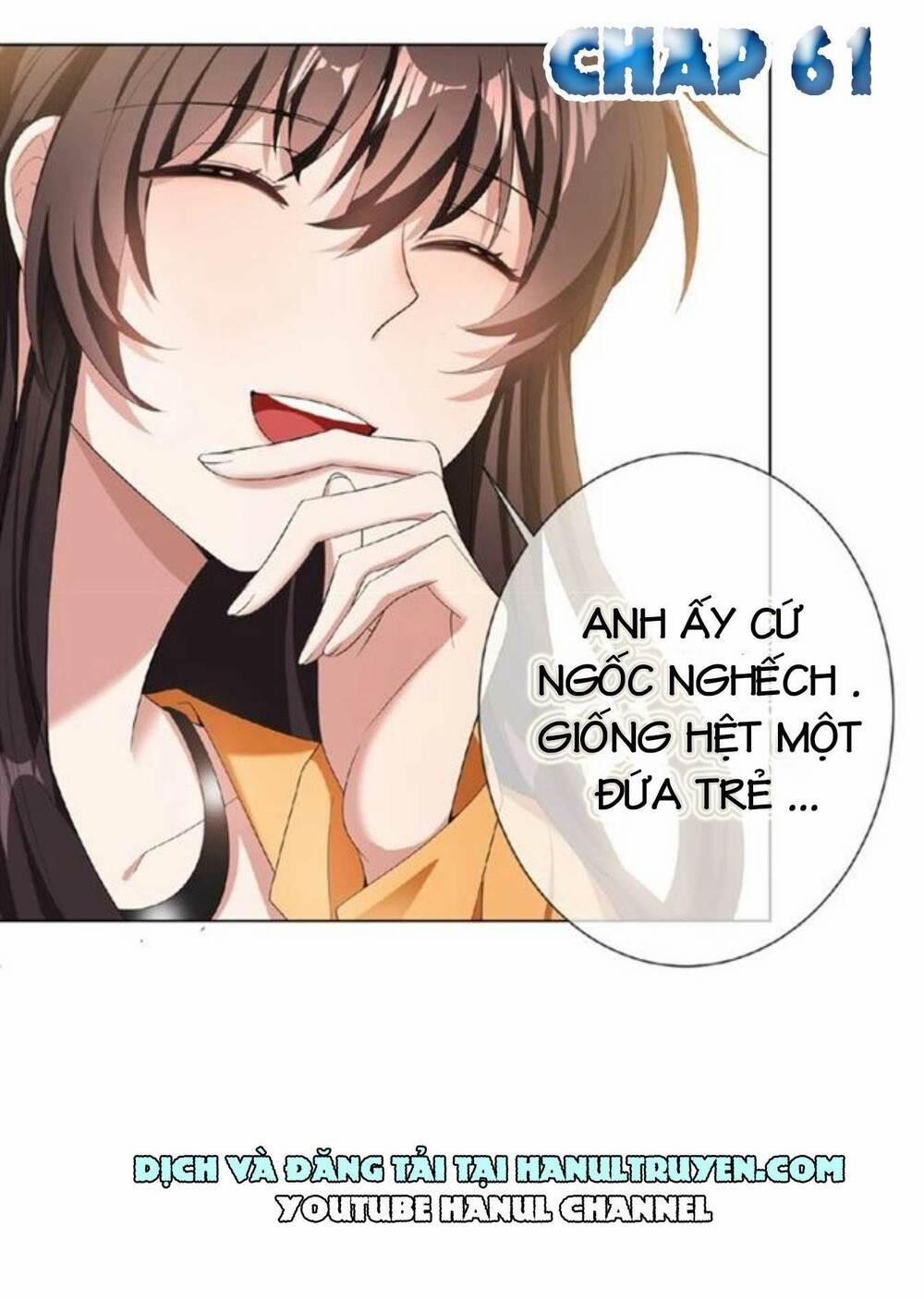 Cô Vợ Nhỏ Nuông Chiều Quá Lại Thành Ác!! 61 trang 1