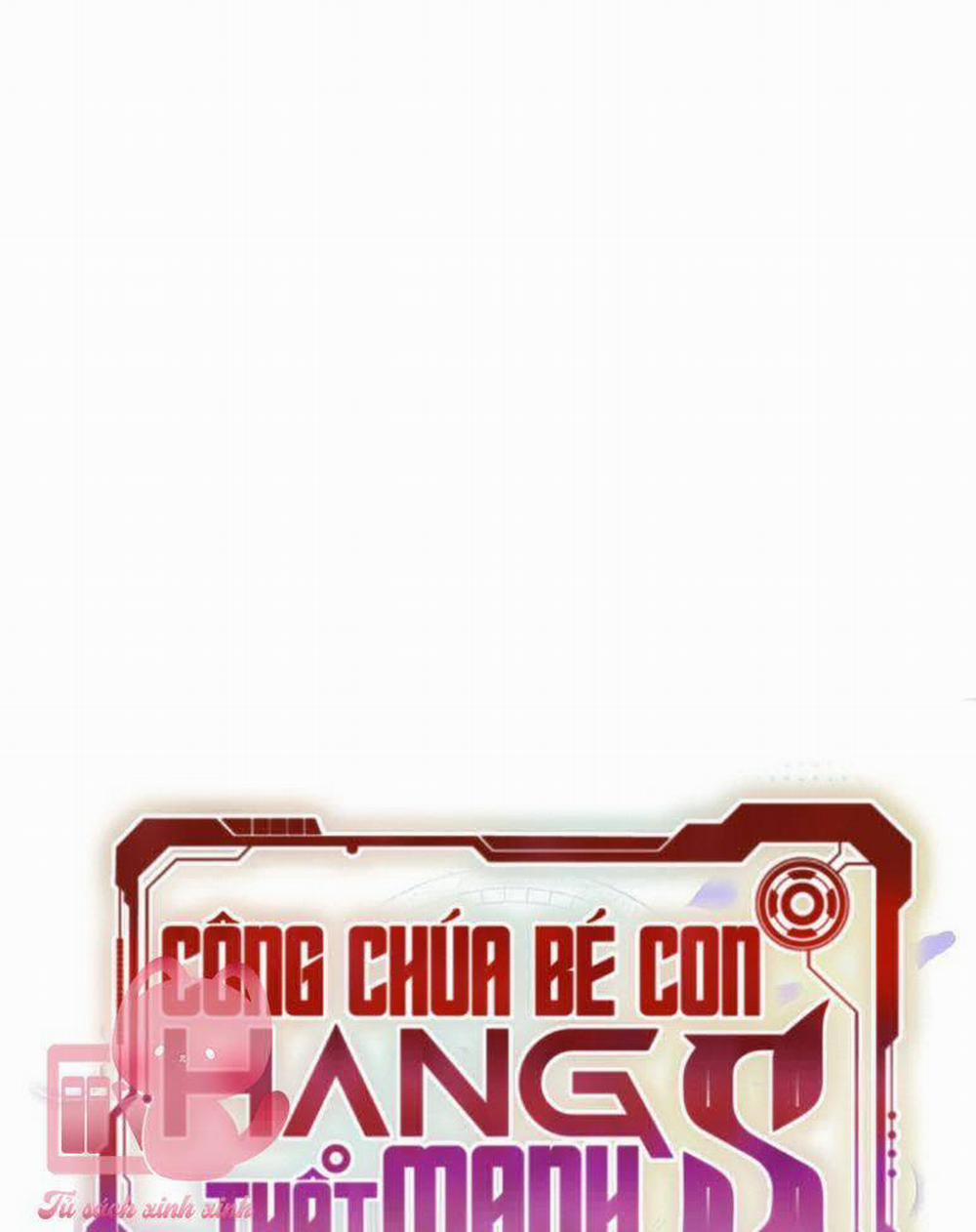 Công Chúa Bé Con Hạng S Thật Mạnh Chương 19 Trang 15