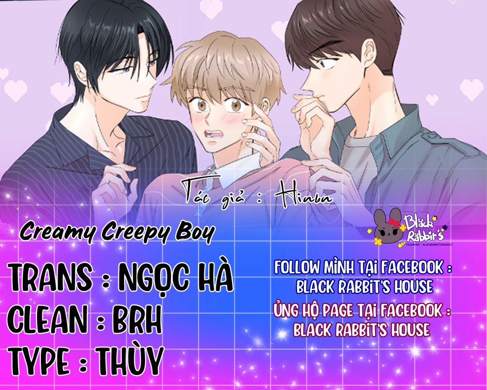 Creamy Creepy Boy Chương 14 Trang 1