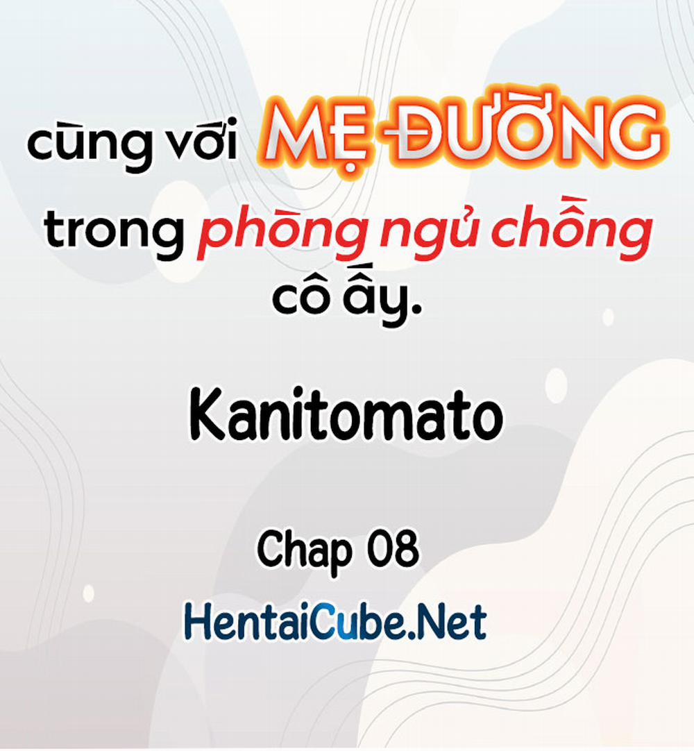 Cùng Với Mẹ Đường Trong Phòng Ngủ Chồng Cô Ấy Chương 0 Trang 11