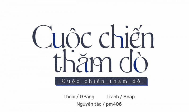 Cuộc Chiến Thăm Dò Chương 6 Trang 47