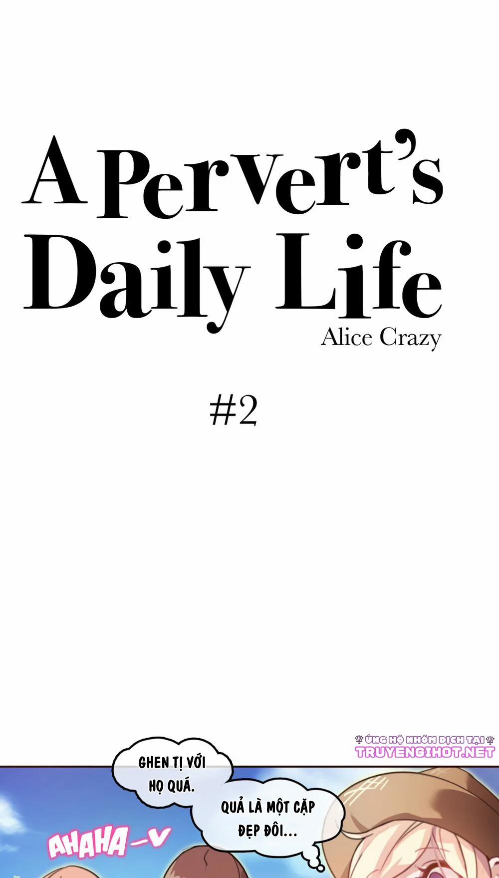 Cuộc Sống Thường Ngày Của Kẻ Biến Thái 2.1 trang 2