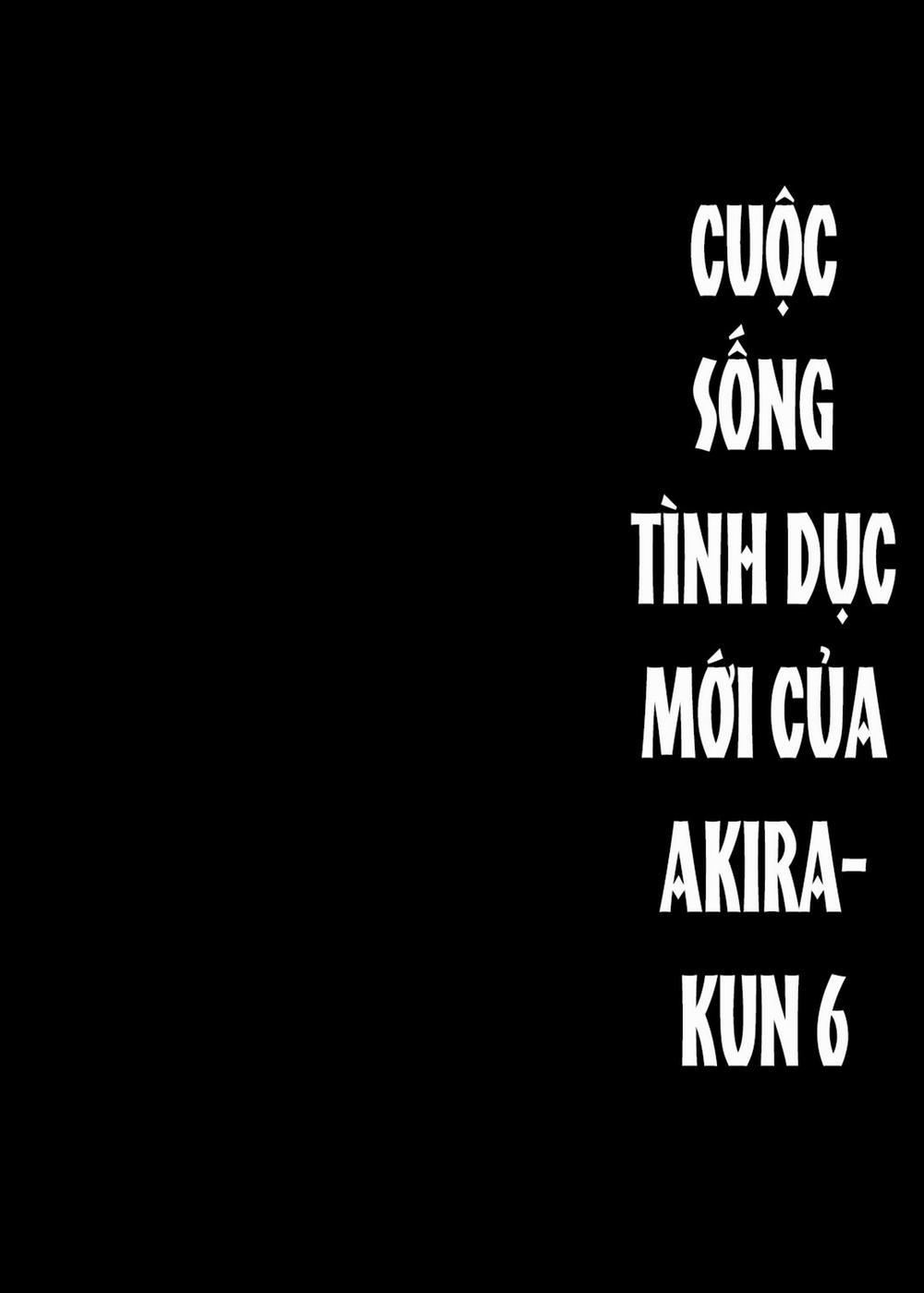 Cuộc sống tình dục mới của Akira-kun! Chương 6 Trang 11