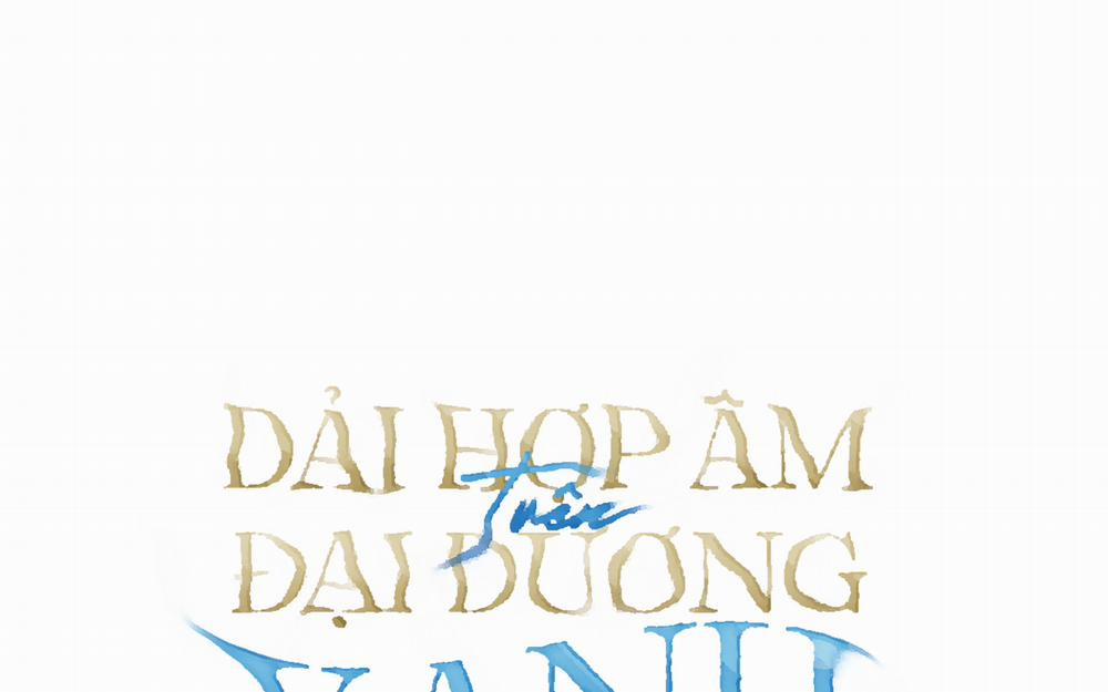 Dải Hợp Âm Trên Đại Dương Xanh 23 trang 8