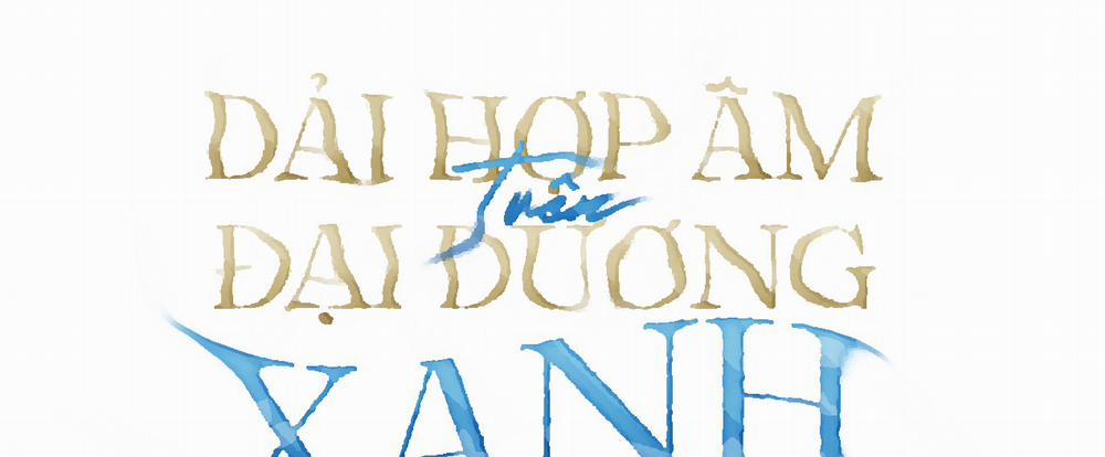 Dải Hợp Âm Trên Đại Dương Xanh 6 trang 9