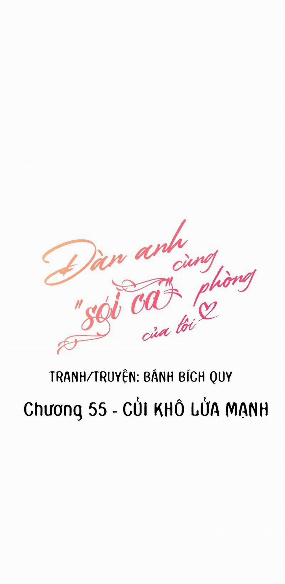 Đàn Anh “sói Ca” Cùng Phòng Của Tôi Chương 55 Trang 4