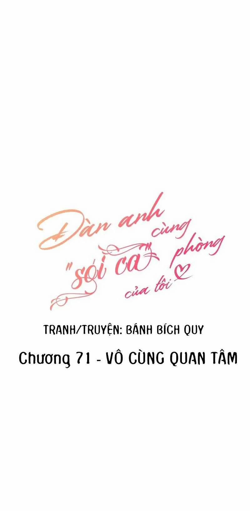 Đàn Anh "sói Ca" Cùng Phòng Của Tôi Chương 71 Trang 4