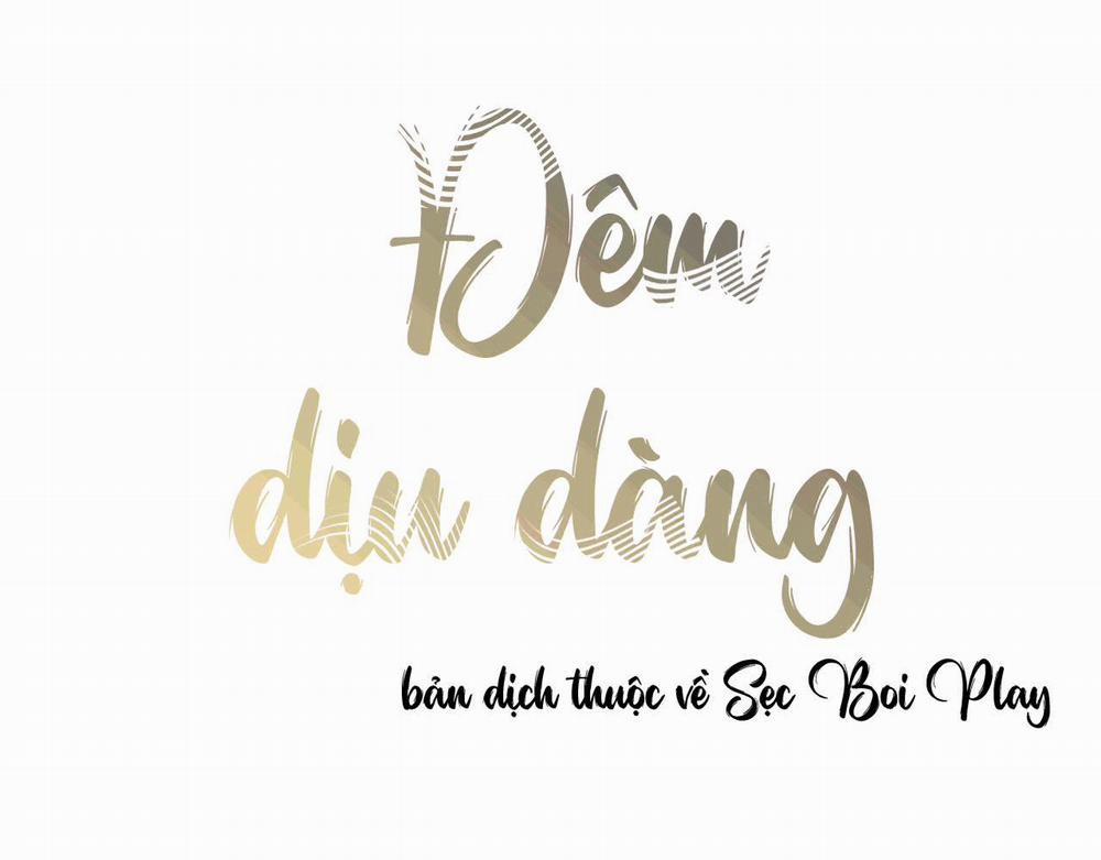 Đêm Dịu Dàng 13 trang 31