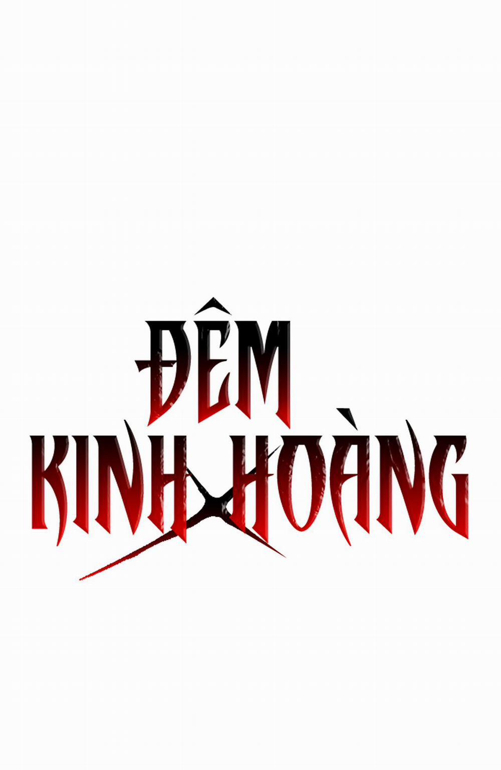 ĐÊM KINH HOÀNG Chương 36 Trang 10