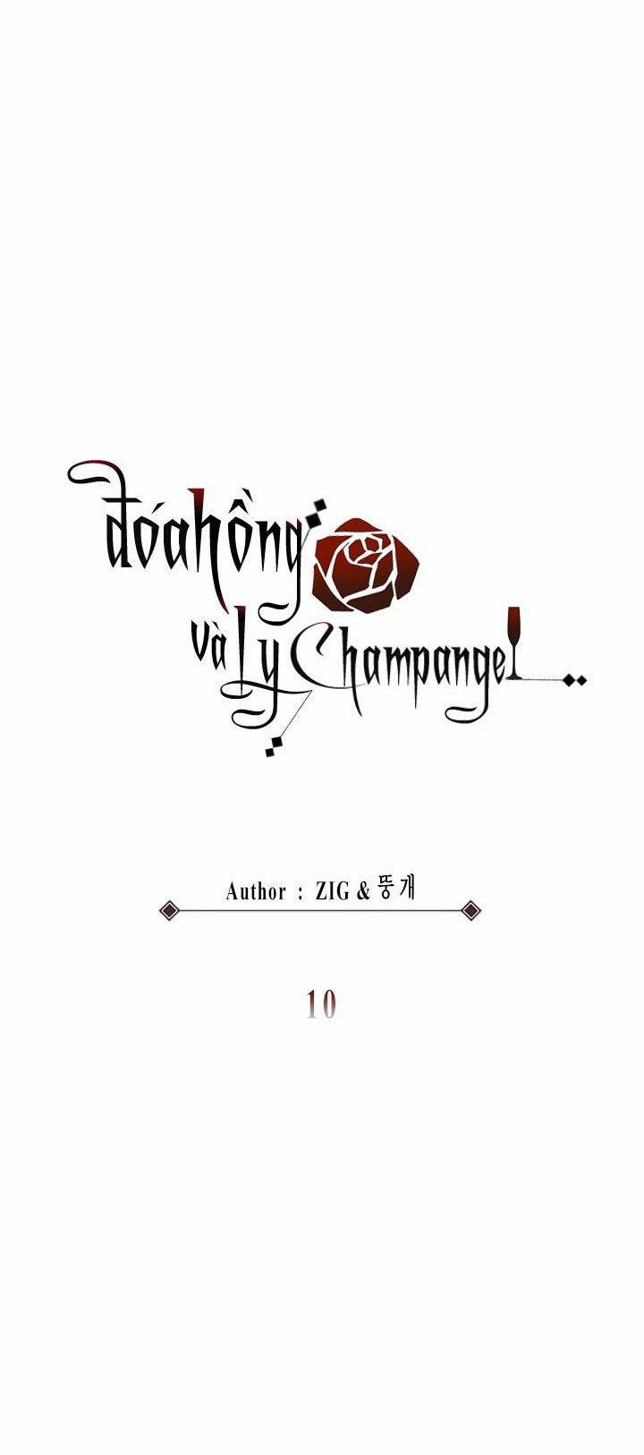 Đoá Hồng Và Ly Champagne Chương 10 Trang 10