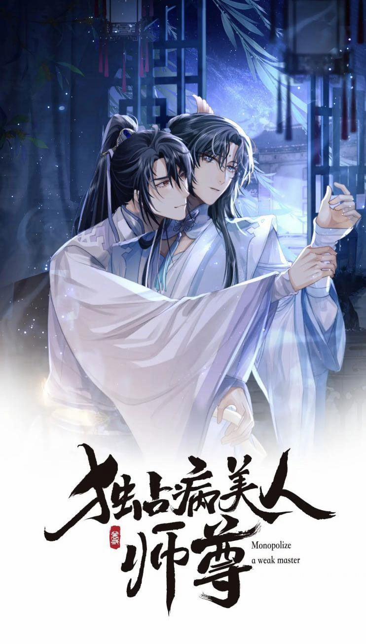 Độc Chiếm Mỹ Nhân Sư Tôn Bệnh Kiều 16 trang 1