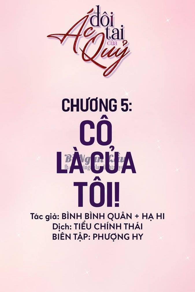 Đôi Tai Của Ác Quỷ Chương 5 Trang 1