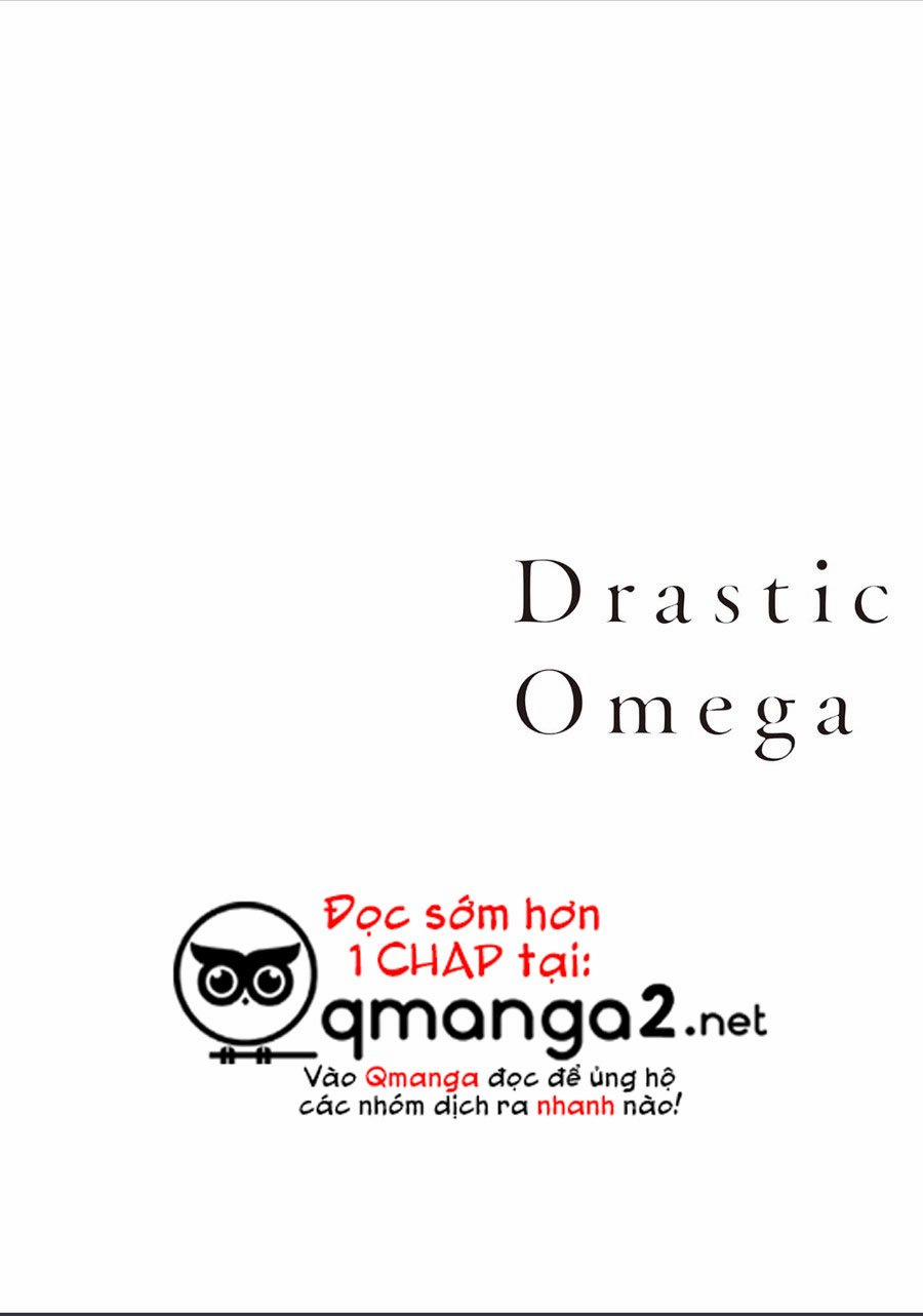 Drastic Omega Chương 2 Trang 34