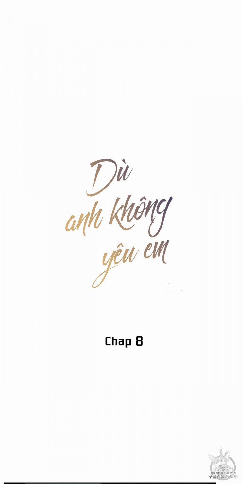 Dù Anh Không Yêu Em 8 trang 1