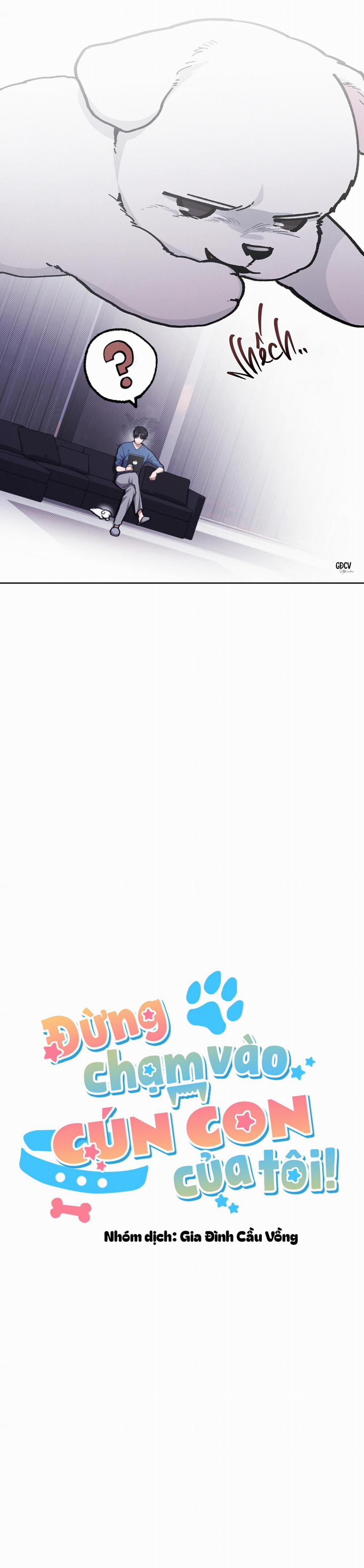 ĐỪNG CHẠM VÀO CÚN CON CỦA TÔI 9 trang 3