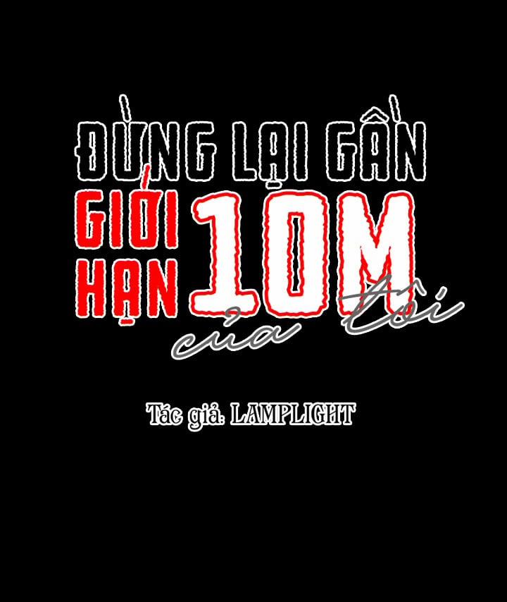 Đừng Lại Gần Giới Hạn 10m Của Tôi Chương 48 Trang 5