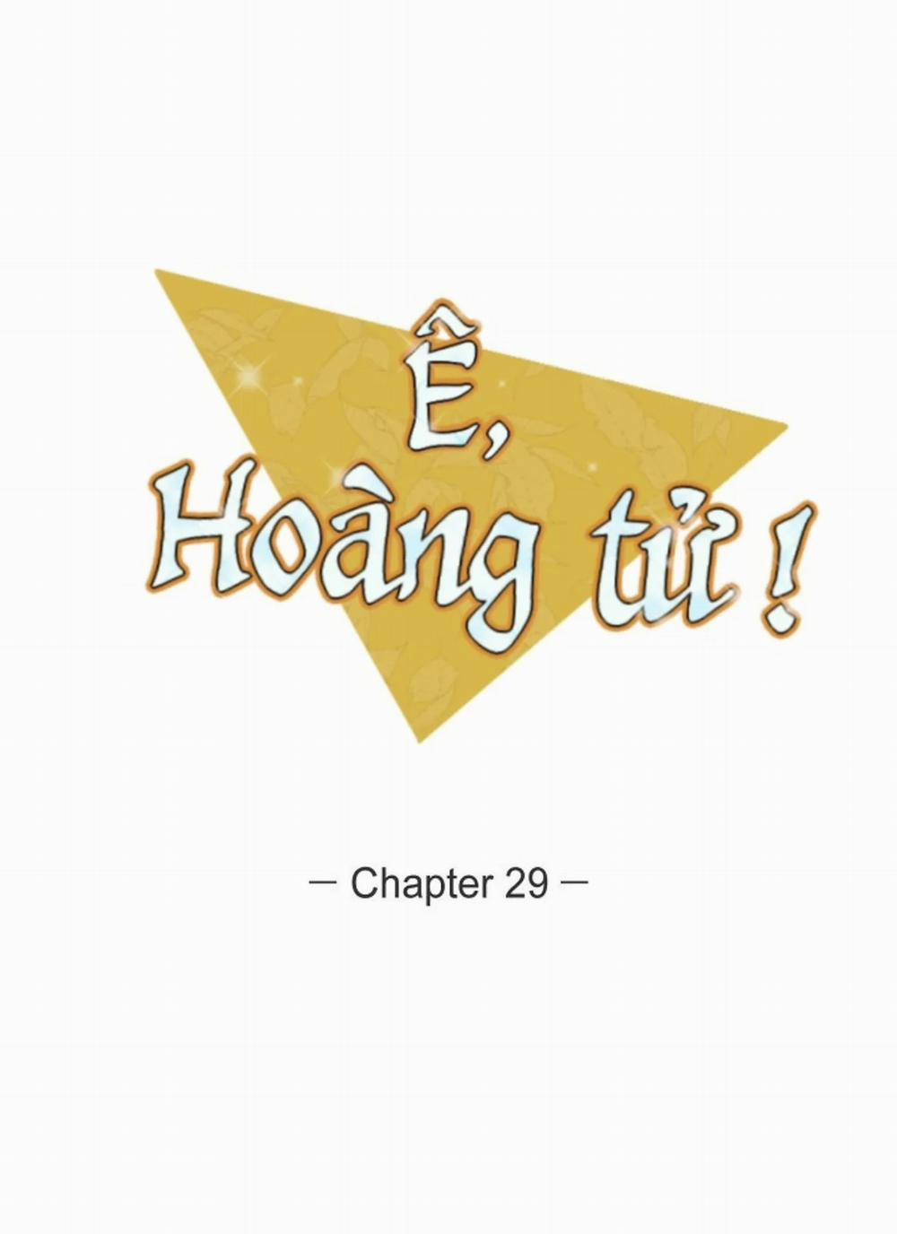 Ê, Hoàng Tử ! Chương 29 Trang 15